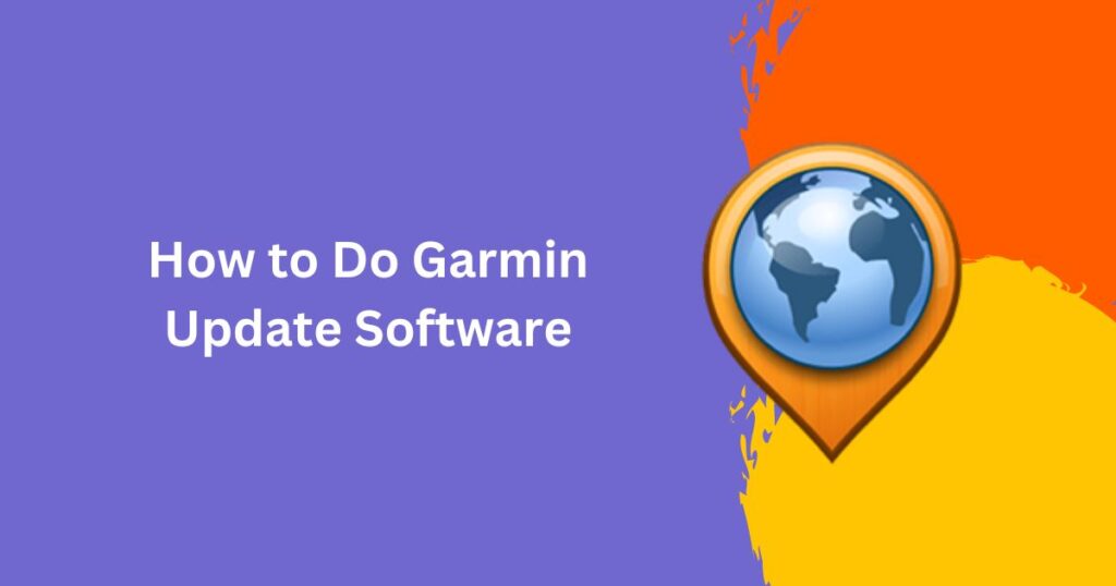 Garmin Update Software