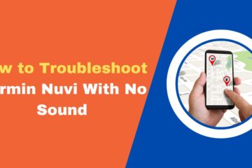 How to Troubleshoot Garmin Nuvi With No Sound